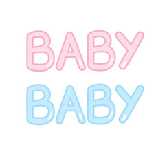 Lettering set for baby shower. The arrival of the child and the collection of the shower with the inscription.