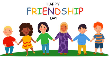 Friendship Day greeting card illustration of friends holding hands on a field. Children of different nationalities. Vector illustration in a flat style.