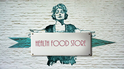 Street Sign HEALTH FOOD STORE