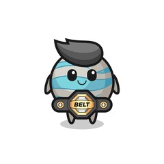 the MMA fighter planet mascot with a belt