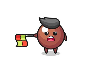 chocolate ball character as line judge hold the flag straight horizontally