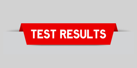 Red color inserted label with word test results on gray background