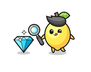lemon mascot is checking the authenticity of a diamond