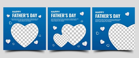 Set of Social media template for father's day. Blue background color with love illustration.