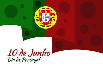 Translation: June 10, Portugal Day . National Day of Portugal Vector Illustration. Suitable for greeting card, poster and banner.