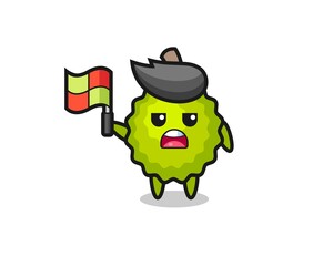 durian character as line judge putting the flag up