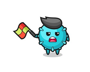 virus cartoon as the line judge hold the flag up at a 45 degree angle