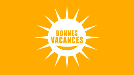 bonnes vacances
