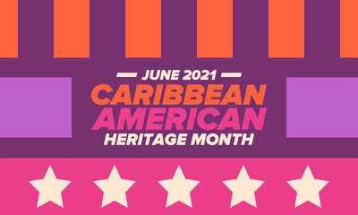 Caribbean American Heritage Month in June. Culture Month to the people of America. Celebrate annual with festival. Happy holiday. Poster, card, banner and background. Vector ilustration