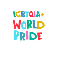 LGBTQIA World Pride. Rainbow-colored hand lettering. Annual international event logo. Isolated on white background