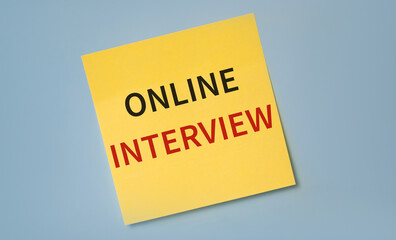ONLINE INTERVIEW on a sticker as a reminder. Online work