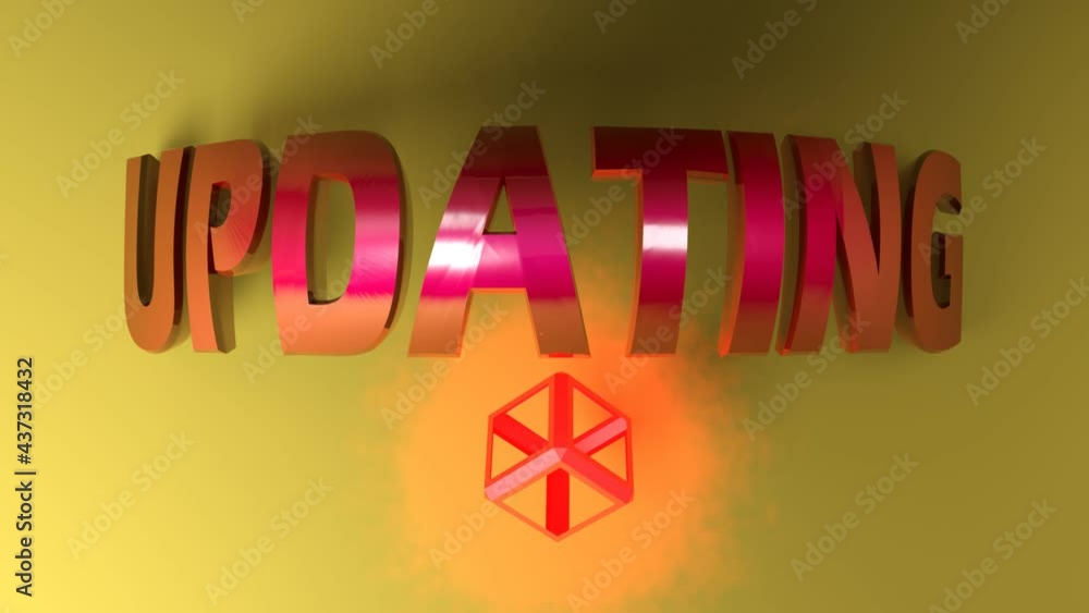 Poster the write updating in red glossy letters, on yellow background, with a red lighted wireframe cube st