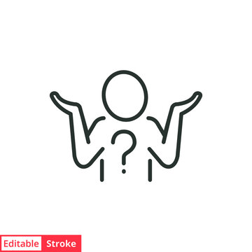 Shrug Line Icon. Simple Outline Style. Icon, Doubt, Unsure, Question Mark, Person, Know, Man, People, Expression Concept. Vector Illustration Isolated On White Background. Editable Stroke EPS 10.