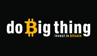 bitcoin cryptocurrency slogan logo t shirt design graphic vector 