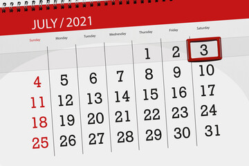 Calendar planner for the month july 2021, deadline day, 3, saturday