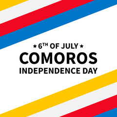 Comoros Independence Day typography poster. National holiday celebrated on July 6. Vector template for banner, greeting card, flyer