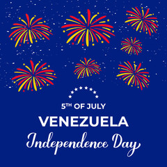Venezuela Independence Day lettering with fireworks on blue background. National holiday celebrated on July 5. Vector template for banner, greeting card, flyer, etc