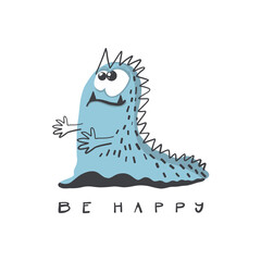 Baby print with monsters: BE HAPPY. Hand drawn graphic