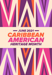 Caribbean American Heritage Month in June. Culture Month to the people of America. Celebrate annual with festival. Happy holiday. Poster, card, banner and background. Vector illustration