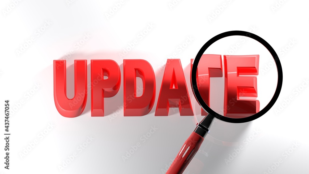 Poster update red write on white surface, under the lens of a magnifier - 3d rendering illustration