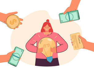 Woman surrounding by hands with money holding light bulb. Girl having creative idea how to earn cash flat vector illustration. Income, earning concept for banner, website design or landing web page.