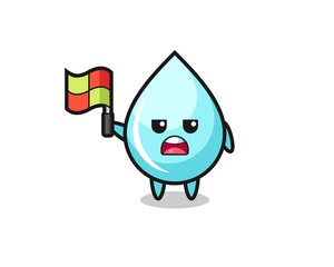 water drop character as line judge putting the flag up