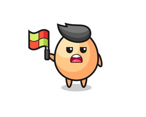 egg character as line judge putting the flag up