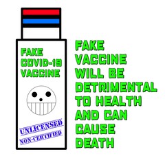 Illustration image with quote fake vaccine will be detrimental to our health and can cause death on isolated background