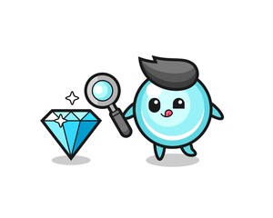 bubble mascot is checking the authenticity of a diamond