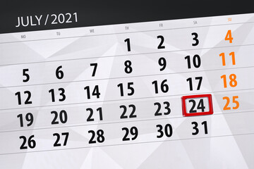 Obraz premium Calendar planner for the month july 2021, deadline day, 24, saturday