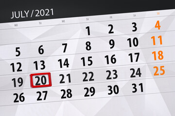 Obraz premium Calendar planner for the month july 2021, deadline day, 20, tuesday
