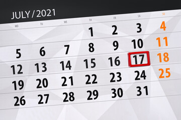 Fototapeta premium Calendar planner for the month july 2021, deadline day, 17, saturday
