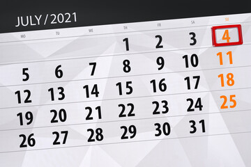 Fototapeta premium Calendar planner for the month july 2021, deadline day, 4, sunday