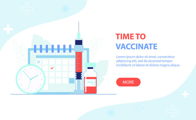 Time to vaccinate banner - vaccine and syringe. Good immunity, vaccination for COVID-19, or influenza. Vector illustration in a flat style.