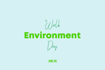 World Environment day typography vector illustration. 5th June. Environmental awareness day. 