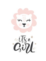 Pink Lioness hand drawn illustration vector in doodle style and calligraphic text Its a girl. Cute lioness head. Kids, baby nordic design for cards, poster, nursery wall art, clothing. Scandinavian