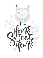 Cute hand drawn Own illustration vector in doodle style and calligraphic text Home Sweet Home. Kids, baby design for cards, poster, nursery wall art, clothing. Scandinavian style