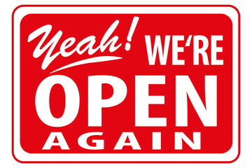 Open again sign for business reopening. Red sign vector illustration eps