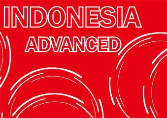 Indonesia has a red and white background as a unified nation.