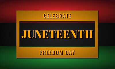 Juneteenth Freedom Day. 19 June African American Emancipation Day Background Design. Very suitable for banner, poster, advertising, etc.