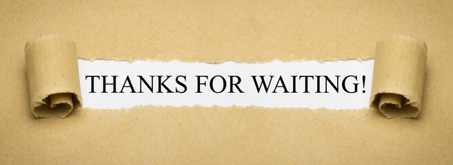 Thanks for waiting!
