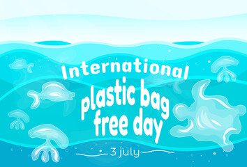 International plastic bag free day. Say no to plastic. Go green. Save nature. Save ocean. World ocean day. Plastic bags instead sea fauna. Sea turtle, fish, jellyfish. vector bunner