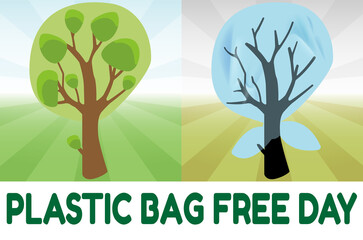 Obraz premium International plastic bag free day. Say no to plastic. Go green. Save nature. Save ocean. Live tree and dead tree in plastic bag. Vector banner