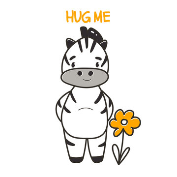 Cute little zebra, flower and the phrase hug me. Nursery print, kids apparel, postcard, poster, baby shower invitation card in cartoon style. High quality childish illustration.