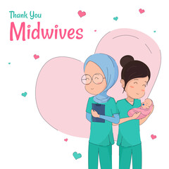 Thank You To The Doctors, Nurses, Paramedics, Midwives, Researchers And All Frontline Workers. Simple Midwives character illustration
