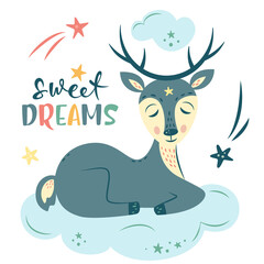 Nursery Vector illustration in cartoon style. Cute deer dreaming on cloud, rainbow and stars. Sweet dreams lettering. For baby room, baby shower, greeting card, textile print. Hand drawn nursery