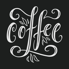 Coffee hand drawn typography lettering poster