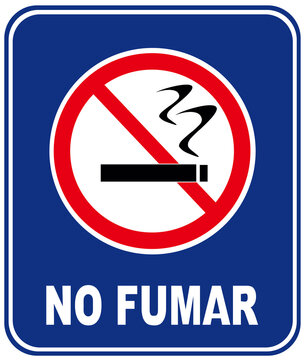 A sign that says : no smoking in spanish language