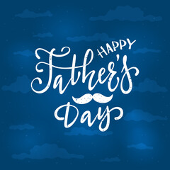 Happy Fathers Day on Sky Background