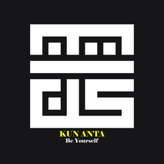 kufi kufic square Arabic calligraphy of Kun Anta (be yourself)